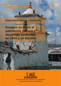 Books Frontpage Ensayos en torno al patrimonio cultural y al desarrollo sostenible en Chile y España