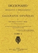 Front pageCalígrafos españoles. Diccionario biográfico y bibliográfico (2 tomos)