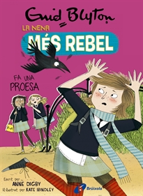 Books Frontpage Enid Blyton. La nena més rebel, 7. La nena més rebel fa una proesa