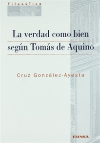 Books Frontpage La verdad como bien según Tomás de Aquino