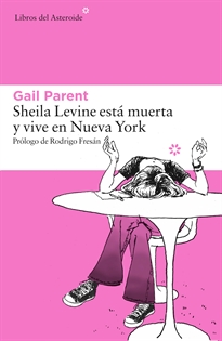 Books Frontpage Sheila Levine está muerta y vive en Nueva York