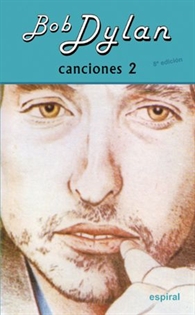 Books Frontpage Canciones II Bob Dylan (8º ed. revisada)