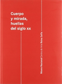 Books Frontpage Cuerpo y mirada, huellas del siglo XX