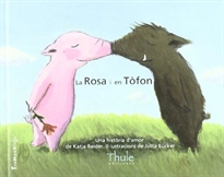 Books Frontpage La Rosa i en Tòfon. Una història d'amor