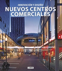 Books Frontpage Nuevos centros comerciales: innovación y diseño