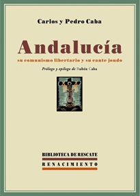 Books Frontpage Andalucía, su comunismo libertario y su cante jondo