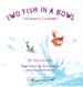 Front pageTwo Fish In A Bowl / Dos peixets a la peixera
