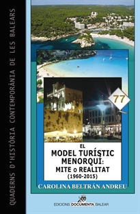 Books Frontpage El model turístic menorquí: mite o realitat (1960-2015)