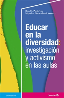 Books Frontpage Educar en la diversidad: investigación y activismo en las aulas