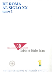 Books Frontpage De Roma al Siglo XX. Actas del primer Congreso Nacional de la Sociedad de Estudios Latinos