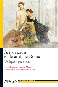 Books Frontpage Así vivieron en la antigua Roma