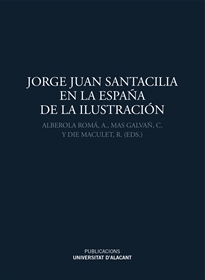 Books Frontpage Jorge Juan Santacilia en la España de la Ilustración