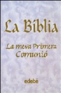 Books Frontpage La Biblia. La Meva Primera Comunió