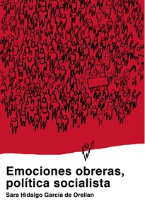 Books Frontpage Emociones obreras, política socialista