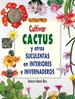 Portada del libro Cultivar Cactus Y Otras Suculentas En Interiores E Invernaderos