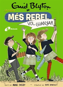 Books Frontpage Enid Blyton. La nena més rebel, 9. La nena més rebel vol guanyar