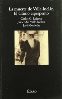 Books Frontpage La muerte de Valle-Inclán: el último esperpento