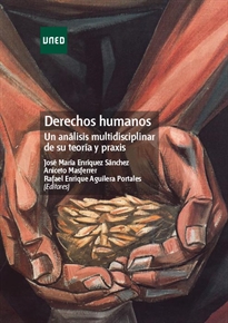 Books Frontpage Derechos humanos. Un análisis multidisciplinar de su teoría y praxis