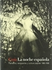 Front pageLa noche española. Flamenco, vanguardia y cultura popular 1865-1936