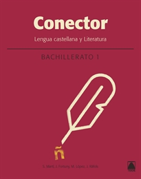 Books Frontpage Conector. Lengua castellana y literatura 1. Bachillerato (Catalunya)