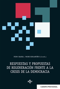 Books Frontpage Respuestas y propuestas de regeneración frente a la crisis de la democracia
