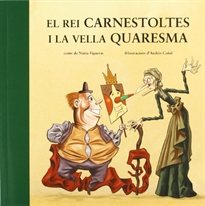 Books Frontpage El Rei Carnestoltes i la Vella Quaresma