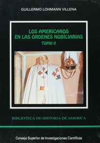 Books Frontpage Los americanos en las órdenes nobiliarias (2 vols.)