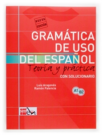 Books Frontpage Gramática de uso del español: Teoría y práctica A1-B2