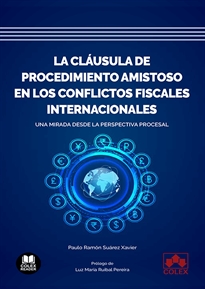 Books Frontpage La cláusula de procedimiento amistoso en los conflictos fiscales internacionales