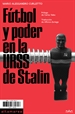 Front pageFútbol y poder en la URSS de Stalin