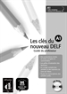 Front pageLes Clés du nouveau DELF A1 Guide pedagogique