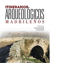 Books Frontpage Itinerarios arqueológicos madrileños