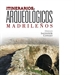 Front pageItinerarios arqueológicos madrileños