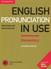 Front pageEnglish Pronunciation in Use Elementary Book with Answers and Downloadable Audio