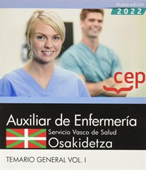 Books Frontpage Auxiliar Enfermería. Servicio Vasco de Salud-Osakidetza. Temario General. Vol. I