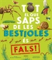 Front pageTot el que saps de les bestioles és fals!