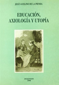 Books Frontpage Educación, axiología y utopía