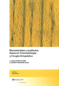 Books Frontpage Biomateriales y sustitutos óseos en Traumatología y Cirugía Ortopédica