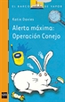 Front pageAlerta máxima: Operación conejo