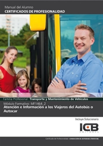 Books Frontpage Mf1464_2: Atención e Información a los Viajeros del Autobús o Autocar- Incluye Contenido Multimedia