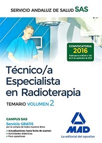 Books Frontpage Técnico/a Especialista en Radioterapia del Servicio Andaluz de Salud. Temario específico volumen 2
