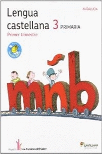 Books Frontpage Lengua 3 Primaria M Ligera Los Caminos Del Saber