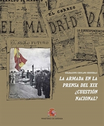 Books Frontpage La Armada en la prensa del siglo XIX ¿cuestión nacional?