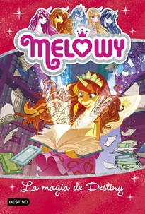 Books Frontpage Melowy. La magia de Destiny