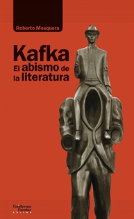 Books Frontpage Kafka. El abismo de la literatura