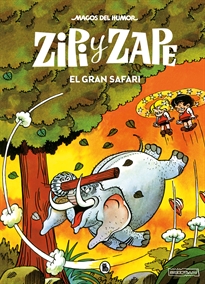 Books Frontpage Zipi y Zape. El gran safari (Magos del Humor 18)