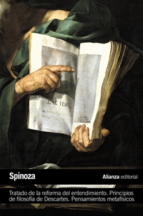 Books Frontpage Tratado de la reforma del entendimiento. Principios de filosofía de Descartes. Pensamientos metafísicos
