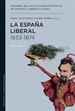 Front pageLa España liberal 1833-1874