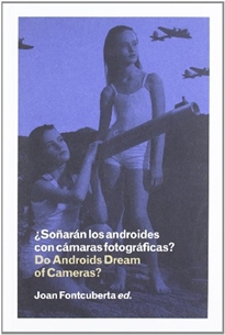 Books Frontpage ¿Soñarán los androides con cámaras fotográficas? = Do androids dream of cameras?