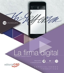 Books Frontpage La firma digital (IFCM012PO). Especialidades formativas